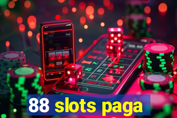 88 slots paga